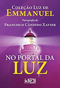 No Portal da Luz (Luz de Emmanuel Livro 3) - capa