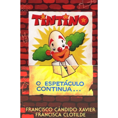 Tintino: o Espetáculo Continua... - capa