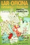 Lar-oficina, esperança e trabalho - capa